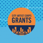 Image: Bright blue graphic with orange circle "City Artist Corps Grants" logo in the center and smaller logos in the bottom right for New York City Artist Corps, NYC Department of Cultural Affairs, and NYFA.