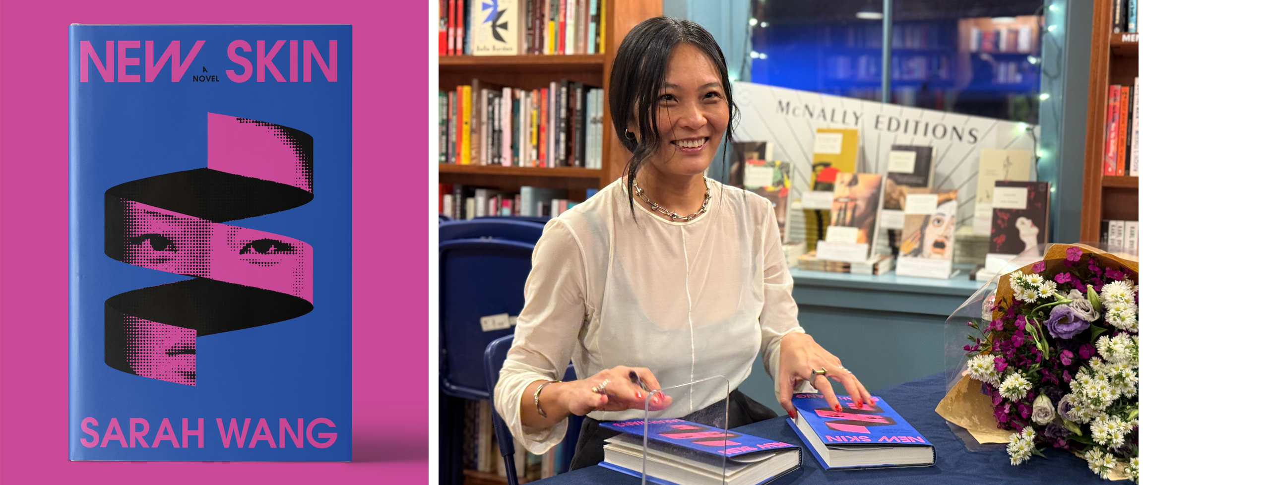 Image composite featuring the "New Skin" book cover (L) and Image: Sarah Wang at a book signing event at McNally Jackson Seaport (R)
